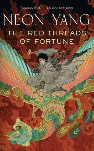 The Red Threads of Fortune by J.Y. Yang Book Cover
