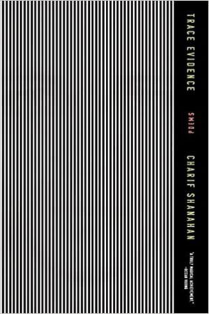 book cover of Trace Evidence by Charif Shanahan