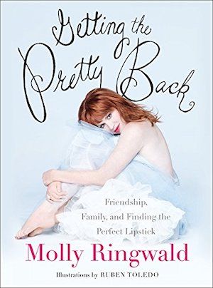 cover of Getting the Pretty Back: Friendship, Family, and Finding the Perfect Lipstick by Molly RIngwald, showing the actress in a white tulle strapless gown