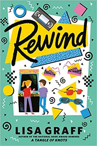Rewind by Lisa Graff book cover