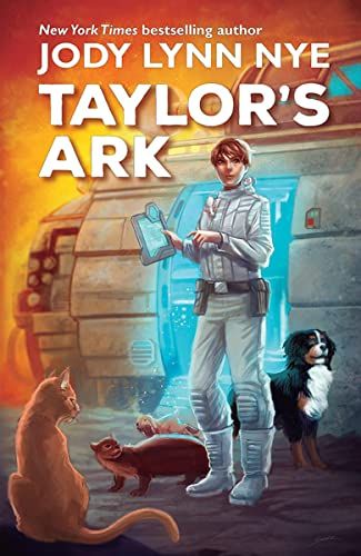 cover of Taylor's Ark by Jody Lynn Nye