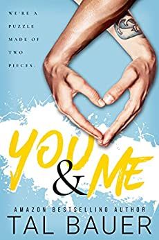 cover of you & me by tal bauer