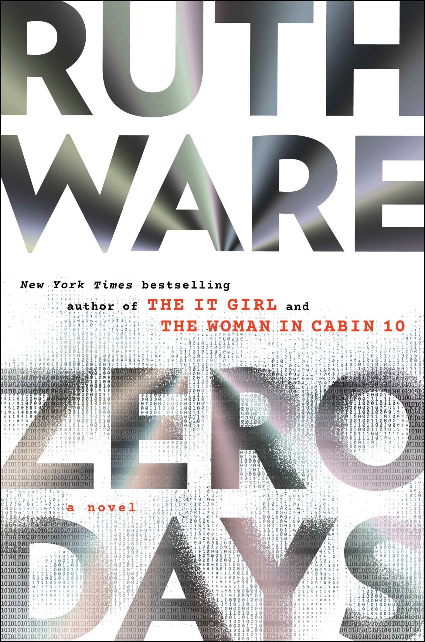 a graphic of the cover of Zero Days by Ruth Ware