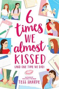 6 Times We Almost Kissed (And One Time We Did)