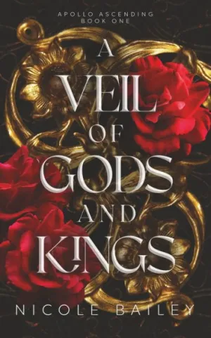 A Veil of Gods and Kings by Nicole Bailey Book Cover