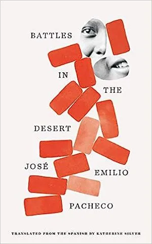 Battles in the Desert by José Emilio Pacheco book cover