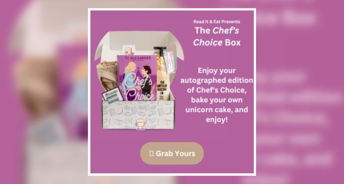 Magenta background with white text reading "Read It & Eat Present the CHEF'S CHOICE Box. Enjoy your autographed edition of CHEF's CHOICE, back your own unicorn cake, and enjoy!" next to an open box of goodies.