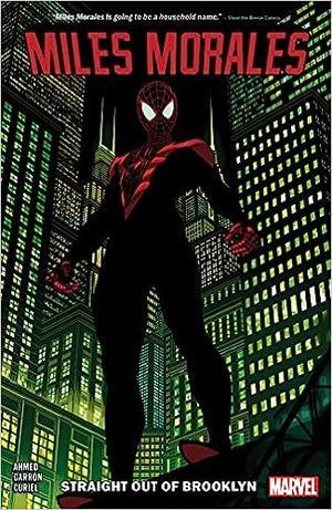 cover of Miles Morales: Straight out of Brooklyn