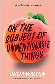 on the subject of unmentionable things book cover