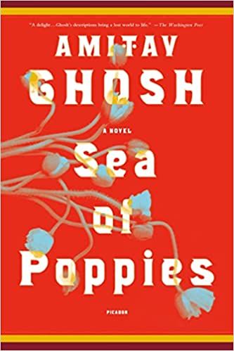 the cover of Sea of Poppies by Amitav Ghosh