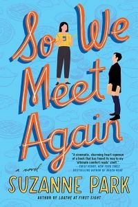 Cover of So We Meet Again by Suzanne Park
