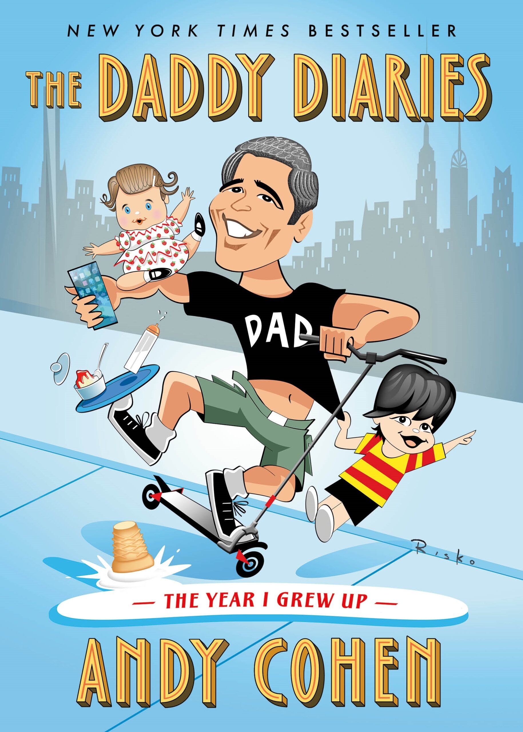 Book cover of The Daddy Diaries: The Year I Grew Up by Andy Cohen