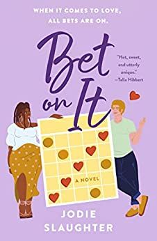 Cover of Bet On It by Jodie Slaughter small-town romances