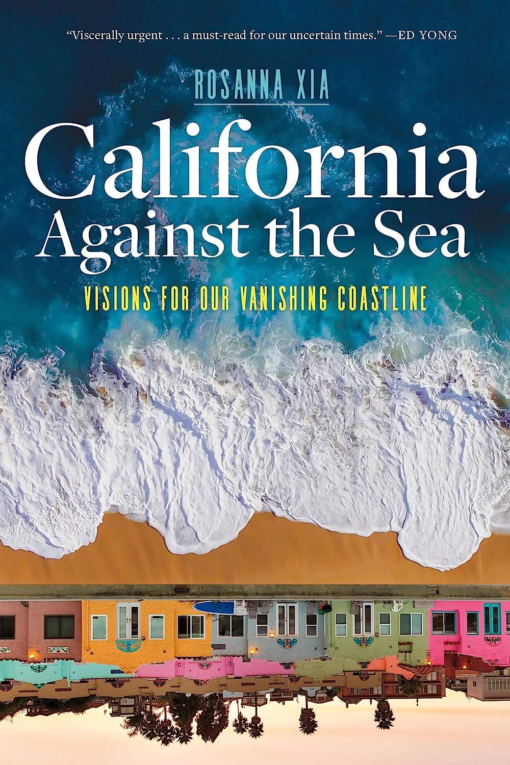 cover of California AGainst the Sea