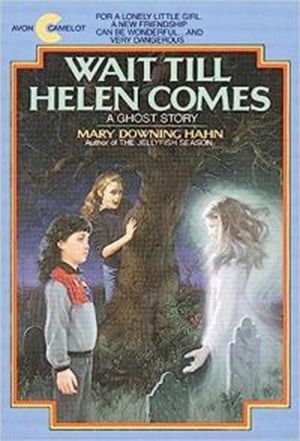 cover of wait till helen comes