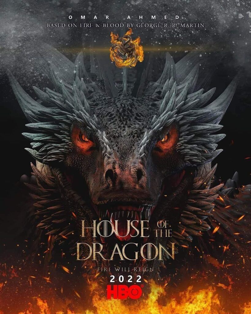 promotional poster for house of the dragon featuring close up of a dragon's face and the slogan "fire will reign"