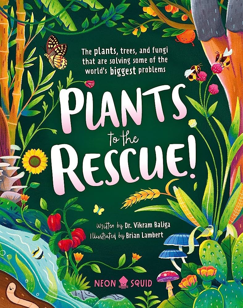 cover of Plants to the Rescue!