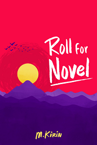 Roll for Novel by M. Kirin book cover