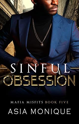 Cover of Sinful Obsession by Asia Monique