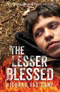 The Lesser Blessed by Richard Van Camp book cover