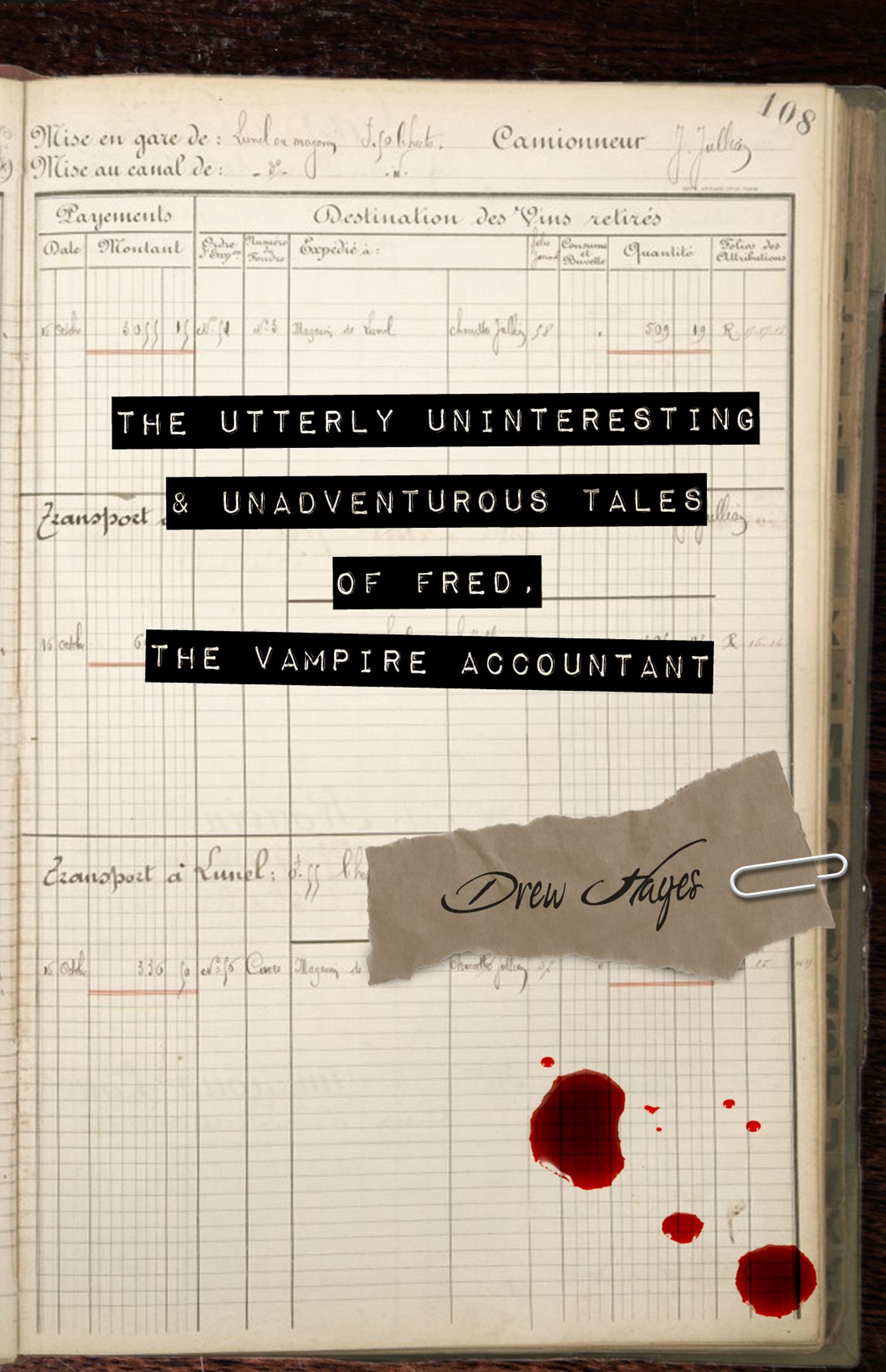 The utterly uninteresting and unadventurous life of a vampire accountant cover