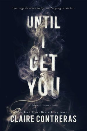 Cover of Until I Get You