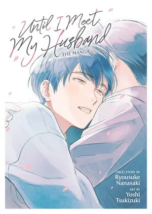 Until I Meet My Husband by Ryousuke Nanasaki cover