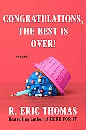 cover of Congratulations, the Best is Over