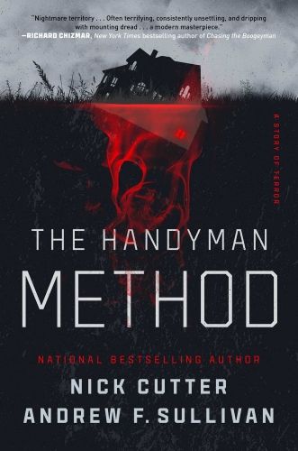 Cover of The Handyman Method by Nick Cutter and Andrew F Sullivan