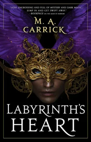 Labyrinth's Heart By M. A. Carrick Book Cover