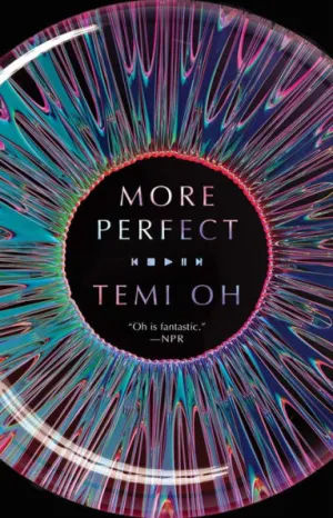 More Perfect by Temi Oh Book Cover