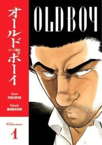 cover of Old Boy written by Garon Tsuchiya and illustrated by Nobuaki Minegishi