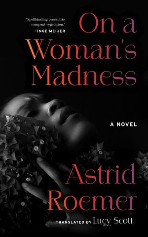 On a Woman's Madness by Astrid Roemer book cover