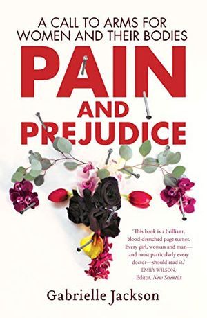 Pain and Prejudice by Gabrielle Jackson book cover