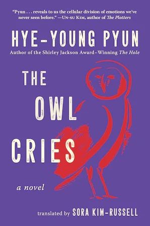 Cover of The Owl Cries by Hye-Young Pyun