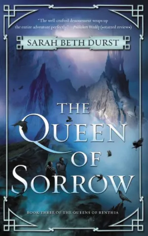 The Queen of Sorrow by Sarah Beth Durst Book Cover