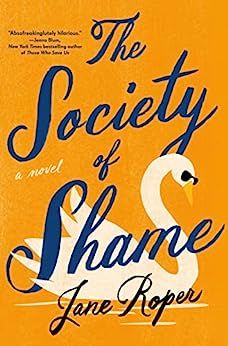 cover of The Society of Shame