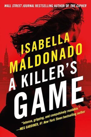 Cover of A Killer's Game by Isabella Maldonado