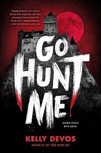 Go Hunt Me by Kelly deVos book cover