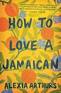 How To Love A Jamaican