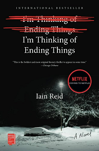 I'm Thinking of Ending Things by Iain Reid book cover