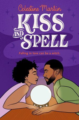 Cover of Kiss and Spell by Celestine Martin