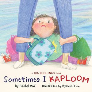 Cover of Sometimes I Kaploom by Vail
