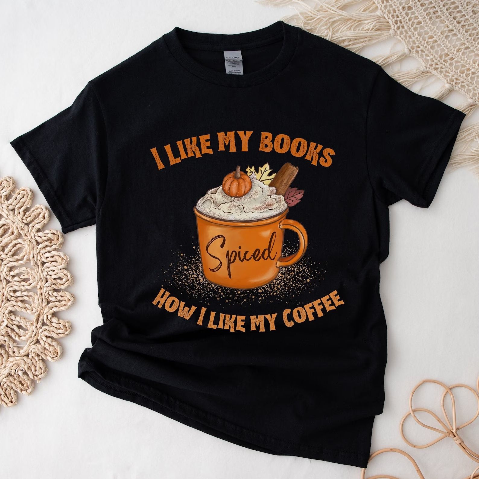 t shirt that says i like my books how i like my coffee, spiced