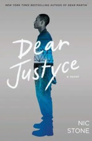 cover of Dear Justyce by Nic Stone