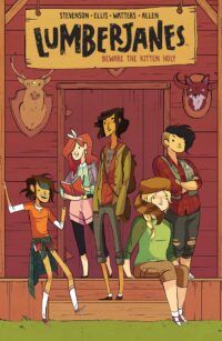 cover of Lumberjanes by N.D. Stevenson, Grace Ellis, Shannon Watters, Brooklyn Allen, Maarta Laiho, and Aubrey Aiese