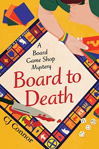 cover of Board to Death by CJ Connor
