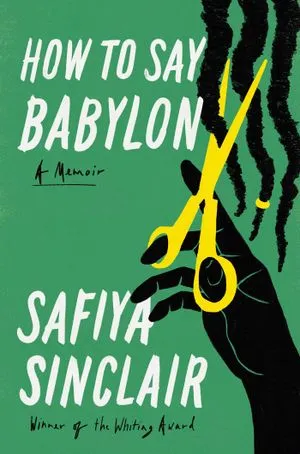 cover of How to Say Babylon by Safiya Sinclair