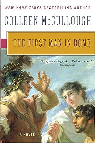 cover of The First Man in Rome by Colleen McCullough; painting of Roman soldiers