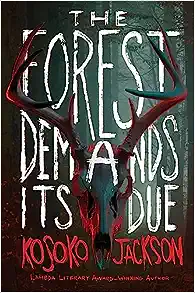 the forest demands its due book cover
